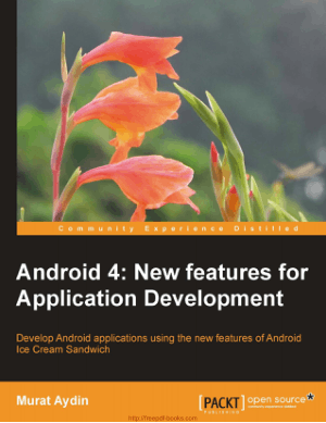 Android 4 New Features for Application Development
