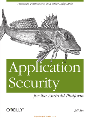 Free Download PDF Books, Application Security for the Android Platform Book TOC – Free Books Download