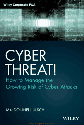 Cyber Threat- How to Manage the Growing Risk of Cyber Attacks Book TOC – Free Books Download PDF Book