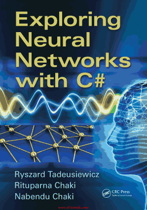 Free Download PDF Books, Exploring Neural Networks with C-sharp Book 2018 year