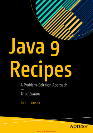 Free Download PDF Books, Java 9 Recipes 3rd Edition Book 2018 year