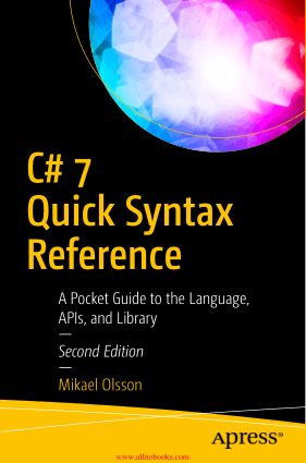 Free Download PDF Books, C# 7 Quick Syntax Reference 2nd Edition Book 2018 year