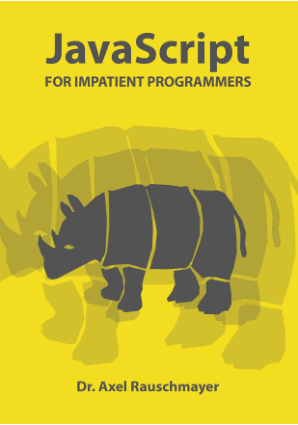JavaScript for impatient programmers (beta) Book of 2019