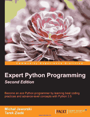 Free Download PDF Books, Expert Python Programming Second Edition Book