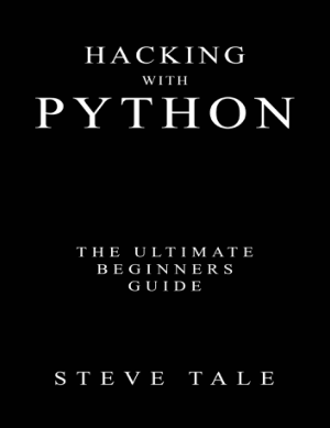 Free Download PDF Books, Hacking with Python Book