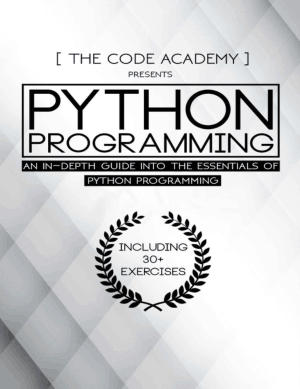 Free Download PDF Books, Python Programming An In-Depth Guide Into The Essentials Of Python Programming Book