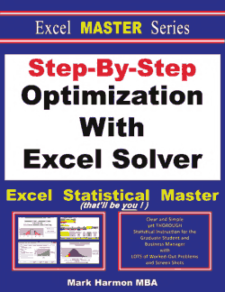 Step-By-Step Optimization With Excel Solver