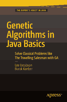 Genetic Algorithms in Java Basics PDF