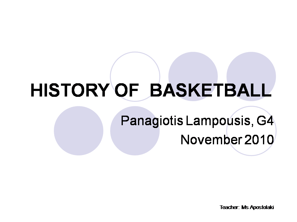 History of International Basketball Powerpoint Presentation Template PPT