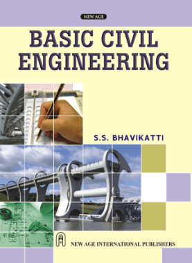 Basic Civil Engineering by S.S.Bhavikatti