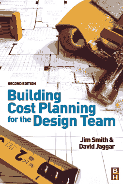 Building Cost Planning for Design Team Second Edition