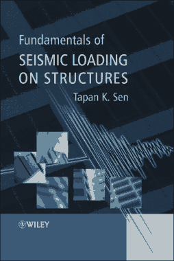 Free Download PDF Books, Fundamentals of Seismic Loading on Structures