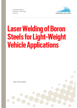 Laser Welding Of Boron Steels For Light Weight Vehicle Appl