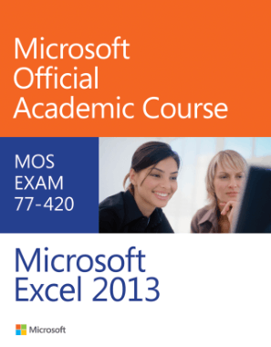 Microsoft Excel 2013 MOAC Exam 77-420