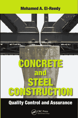 Free Download PDF Books, Concrete and Steel Construction Quality Control and Assurance