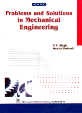 Free Download PDF Books, Problem and Solution in Mechanical Engineering by U.K. Singh