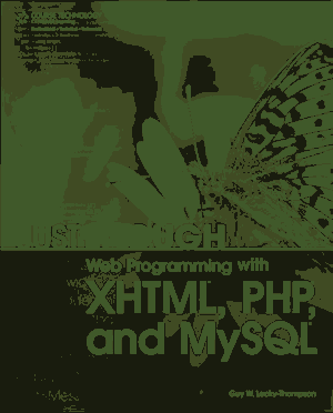 Free Download PDF Books, Web Programming with XHTML PHP and MySQL