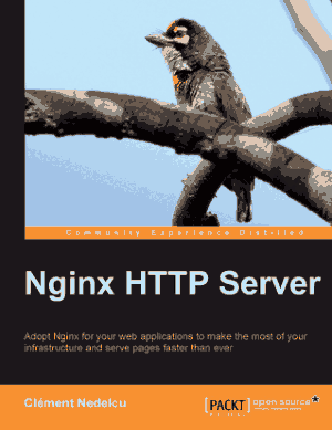 Nginx HTTP Server – Adopt Nginx for your web applications