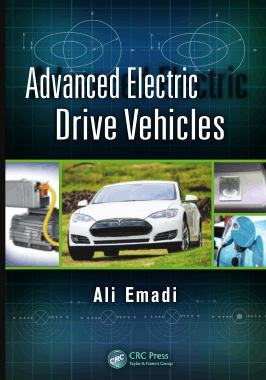 Advanced Electric Drive Vehicles Energy Power Electronics and Machines