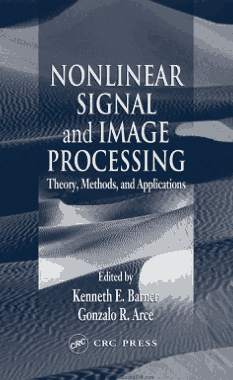 Nonlinear Signal and Image Processing Theory Methods and Applications Edited