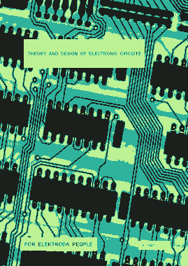 Free Download PDF Books, Theory and Design of Electrical and Electronic Circuits