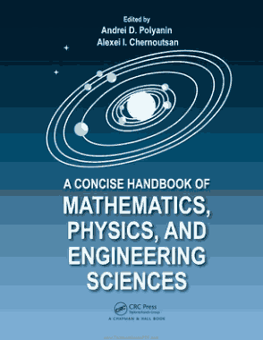 A Concise Handbook of Mathematics Physics and Engineering Sciences