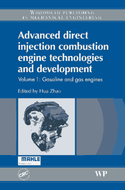 Advanced Direct Injection Combustion Engine Technologies and Development Vol I