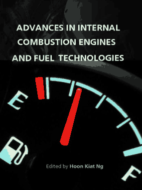 Advances in Internal Combustion Engines and Fuel Technologies Edited