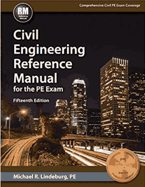 Civil Engineering Reference Manual for the PE Exam 14th Edition