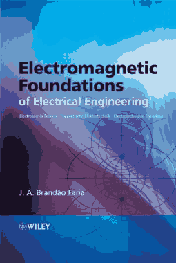 Free Download PDF Books, Electromagnetic Foundations of Electrical Engineering