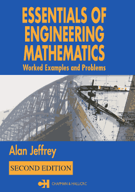 Essentials of Engineering Mathematics Worked Examples and Problems Second Edition