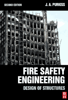 Fire Safety Engineering Design of Structures Second Edition