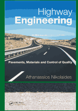 Highway Engineering Pavements Materials and Control of Quality