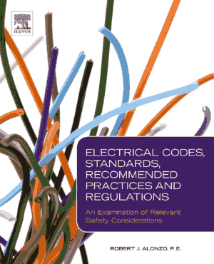 Electrical Codes Standards Recommended Practices and Regulations