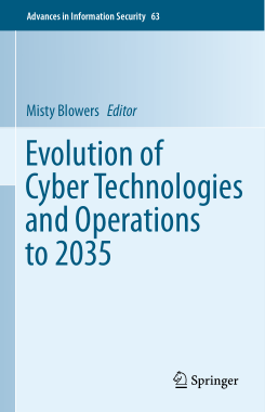 Evolution of Cyber Technologies and Operations to 2035