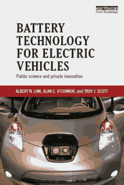 Battery Technology for Electric Vehicles Public Science and Private Innovation
