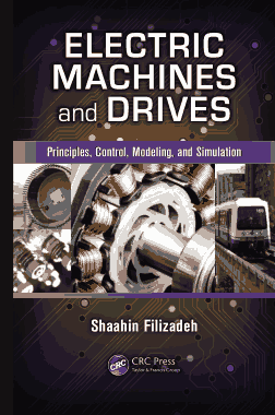 Free Download PDF Books, Electric Machines and Drives Principles Control Modeling and Simulation