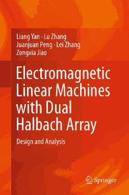 Free Download PDF Books, Electromagnetic Linear Machines with Dual Halbach Array Design and Analysis
