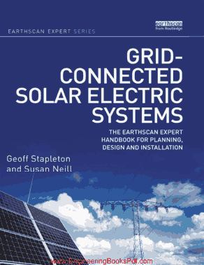 Grid Connected Solar Electric Systems The Earthscan Expert Handbook for Planning Design and Installation