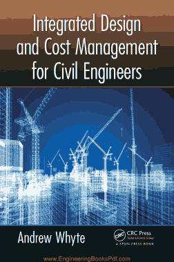 Integrated Design And Cost Management For Civil Engineers