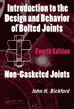 Free Download PDF Books, Introduction to the Design and Behavior of Bolted Joints Fourth Edition Mechanical Engineering