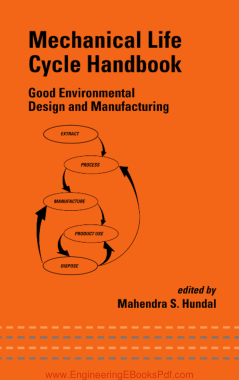 Mechanical Life Cycle Handbook Good Environmental Design and Manufacturing