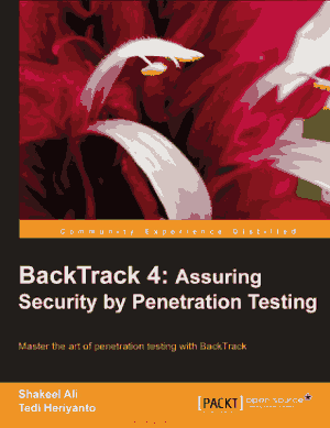 BackTrack 4 Assuring Security by Penetration Testing, Pdf Free Download