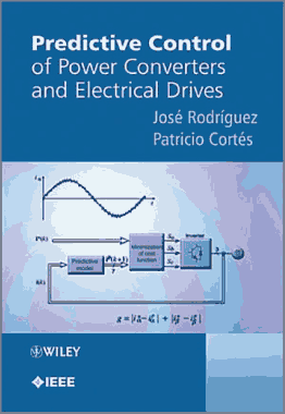 Free Download PDF Books, Predictive Control of Power Converters and Electrical Drives