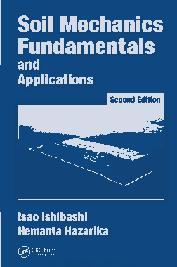 Soil Mechanics Fundamentals and Applications Second Edition