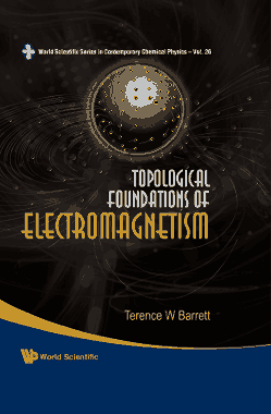 Free Download PDF Books, Topological Foundations of Electromagnetism