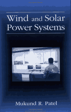 Free Download PDF Books, Wind and Solar Power Systems Design Analysis and Operation