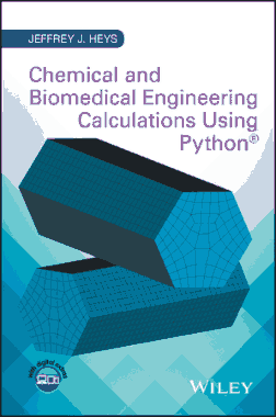 Free Download PDF Books, Chemical and Biomedical Engineering Calculations Using Python