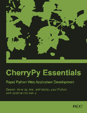 Free Download PDF Books, Cherry Py Essential Rapid Python Web Application Development