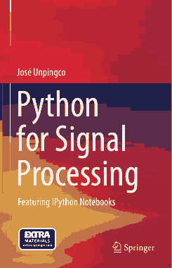 Python for Signal Processing Featuring IPython Notebooks